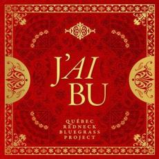 J'ai bu (2 LP / édition vinyle deluxe)