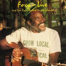 Foxy - Live ( Jost Van Dyke, British Virgin Islands )