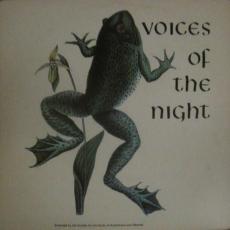 Voices Of The Night - The Calls Of The Frogs And Toads Of Eastern North America