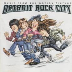 Detroit Rock City (Music From The Motion Picture)