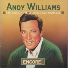 Andy Williams : ENCORE! 16 Most Requested Songs